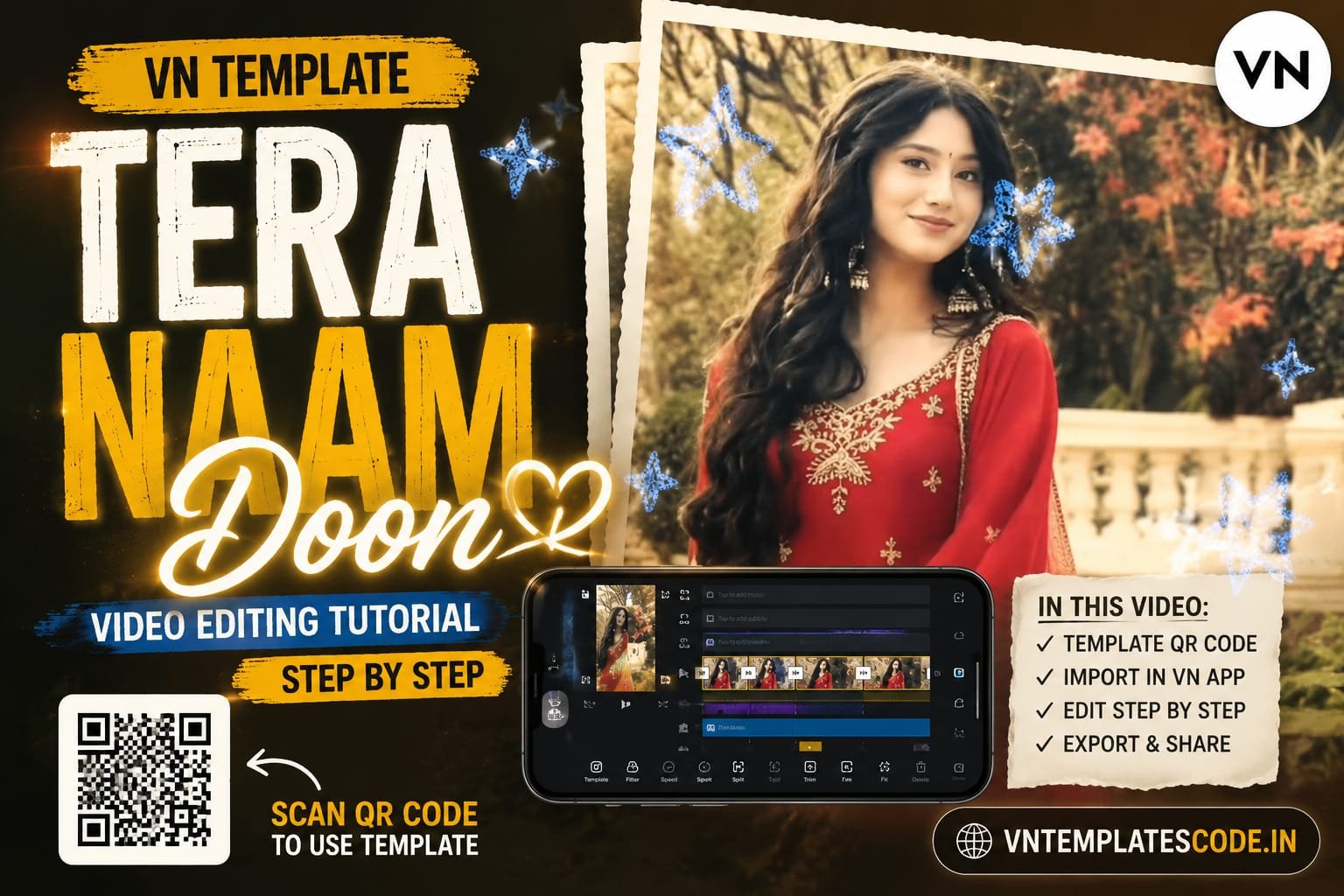 Tera Naam Doon VN Template – Free Trending Edit Code 2026 Tera Naam Doon VN Template preview inside VN Video Editor app