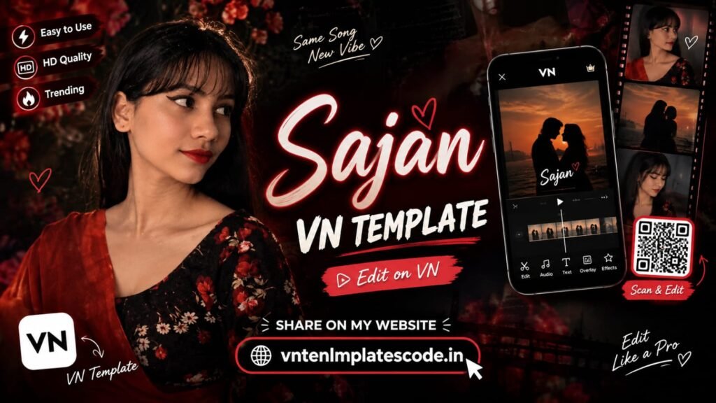 O Mere Sajan VN Template preview inside VN Video Editor app