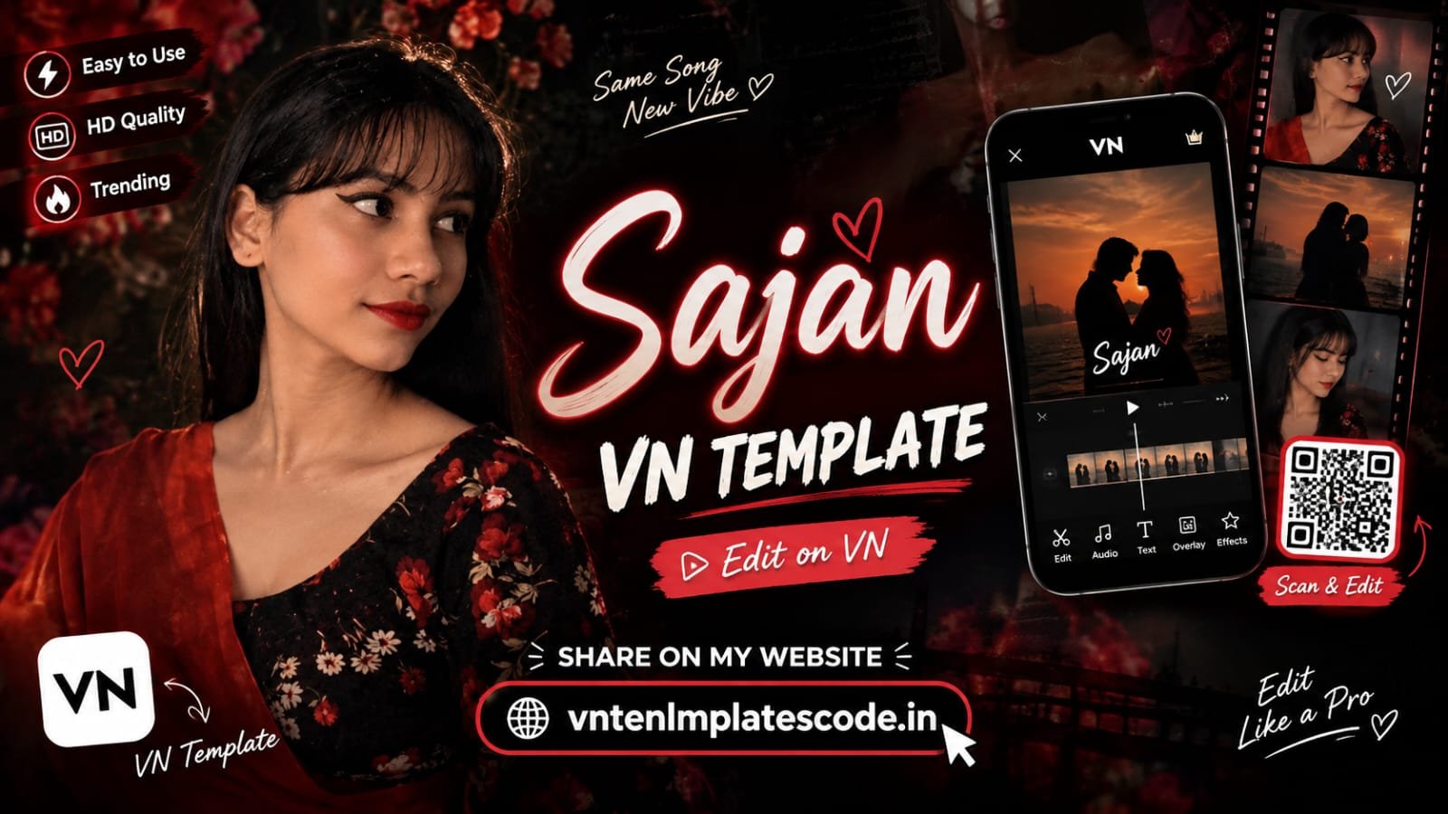 O Mere Sajan VN Template – Trending Edit Code 2026 O Mere Sajan VN Template preview inside VN Video Editor app