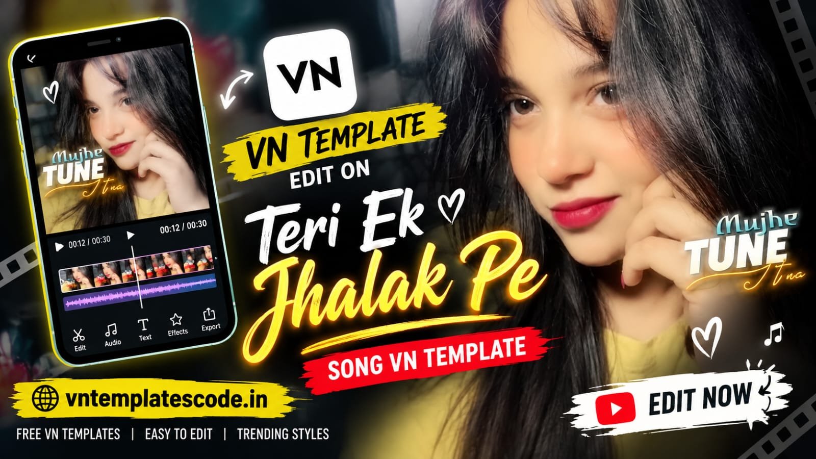Teri Ek Jhalak VN code template preview inside VN Video Editor app